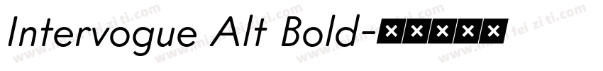 Intervogue Alt Bold字体转换